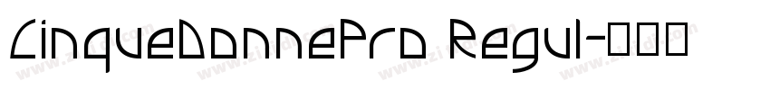 CinqueDonnePro Regul字体转换